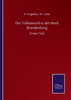 Der Volksmund in der Mark Brandenburg: Erster Teil (German Edition) 3752511222 Book Cover