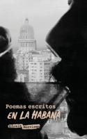 Poemas escritos en La Habana (Spanish Edition) B0882LRLH6 Book Cover