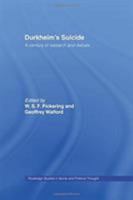 Durkheim's Suicide: A Century of Research and Debate 1138007307 Book Cover
