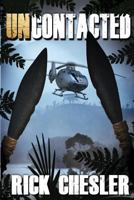 Uncontacted 1974589943 Book Cover