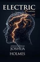 Electric: A Novel B0DRV3P92W Book Cover