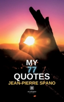 My 77 quotes B0C7B93WVH Book Cover