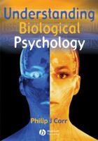 Understanding Biological Psychology 0631219544 Book Cover