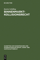 Binnenmarktkollisionsrecht 3899493370 Book Cover