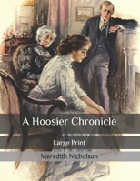 A Hoosier Chronicle 1517713862 Book Cover