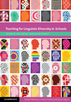 Teaching for Linguistic Diversity in Schools: Student Wellbeing and Achievement 1009374958 Book Cover