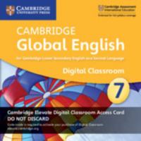 Cambridge Global English Stage 7 Cambridge Elevate Digital Classroom Access Card (1 Year): For Cambridge Lower Secondary English as a Second Language 1108701566 Book Cover