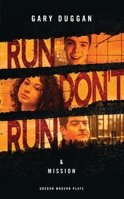 Run/Don't Run: and Mission 1783198133 Book Cover