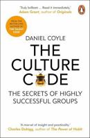 The Culture Code by Daniel Coyle | Leadership, Team Building, Workplace Culture & Business Management Book | Paperback B0H94XMGM5 Book Cover