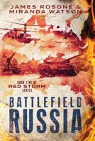 Battlefield Russia 1957634138 Book Cover