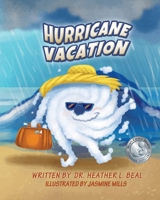 Hurricane Vacation 1947690116 Book Cover