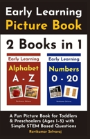 Early Learning Alphabet and Numbers: A Fun Picture Book for Toddlers and Preschoolers B0G8JCS3MG Book Cover