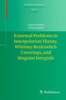 Extremal Problems in Interpolation Theory, Whitney-Besicovitch Coverings, and Singular Integrals 303480752X Book Cover