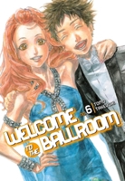 Welcome to the Ballroom, Vol. 6 1632364468 Book Cover