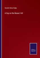A Day on the Muses' Hill 116527325X Book Cover