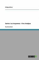 Sartre: Les troyennes - Eine Analyse 3640305019 Book Cover