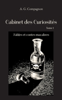 Cabinet des Curiosités: Fables et contes macabres (French Edition) 2322617857 Book Cover