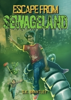 Escape from Sewageland 1951551206 Book Cover