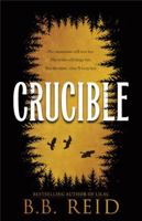 Crucible (Standard Edition) (Men of the Wilds, 1) 1464281912 Book Cover