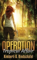 Operation Tropical Affair 0996189025 Book Cover