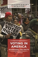 Voting in America: Examining the Facts B0CVRLFW5K Book Cover