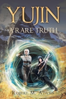 Yujin: A rare truth 1669805980 Book Cover