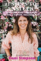 21 Steps to Unstuck 1739456823 Book Cover