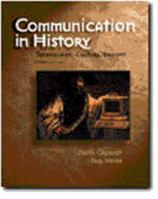 Communication in History (3rd Edition) 0801331331 Book Cover