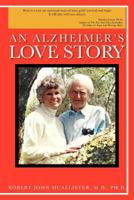 An Alzheimer's Love Story 1468588001 Book Cover