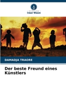 Der beste Freund eines Künstlers (German Edition) 6207822994 Book Cover