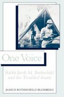 One Voice: Rabbi Jacob M. Rothschild and the Troubled South 0865541507 Book Cover