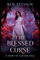 The Blessed Curse 1736684809 Book Cover