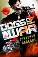 Dogs of War 1250098483 Book Cover