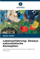 Lebenserfahrung: Deweys naturalistische Konzeption (German Edition) 6209561926 Book Cover