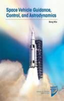 Space Vehicle Dynamics and Control 1624102751 Book Cover