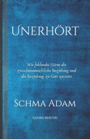 Unerhört: Schma Adam B091F5S1M2 Book Cover