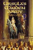 Ursula's Maiden Army 0974961019 Book Cover