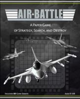 Air Battle: A Paper Game of Strategy, Search, and Destroy (Aviation Puzzles) B0FSLGBB1Q Book Cover