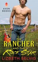 The Rancher and the Rock Star 0062134655 Book Cover