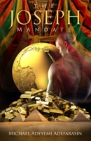 The Joseph Mandate B0GML2BK3B Book Cover