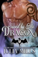 Saved By Her Dragon 1502411350 Book Cover