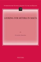 Looking for Mithra in Malta 9042921609 Book Cover