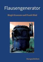Flausengenerator 3743939916 Book Cover