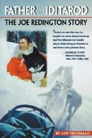 Father of the Iditarod: The Joe Redington Story 0945397755 Book Cover