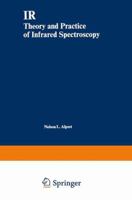 IR-Theory and Practice of Infrared Spectroscopy 030630399X Book Cover