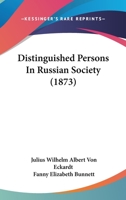 Distinguished Persons in Russian Society 1241087385 Book Cover
