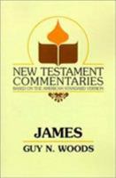 New Testament Commentary on James (New Testament Commentaries (Gospel Advocate)) 0892254440 Book Cover