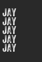Name JAY Journal Customized Gift For JAY A beautiful personalized: Lined Notebook / Journal Gift, Notebook for JAY,120 Pages, 6 x 9 inches , Gift For ... Journal, The Diary of  JAY, Fi 1678479284 Book Cover