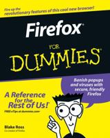 Firefox For Dummies (For Dummies (Computer/Tech)) 0471748994 Book Cover