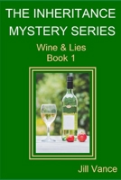 The Inheritance Mysteries: Wine & Lies Book 1 B0BC6ZTZGJ Book Cover